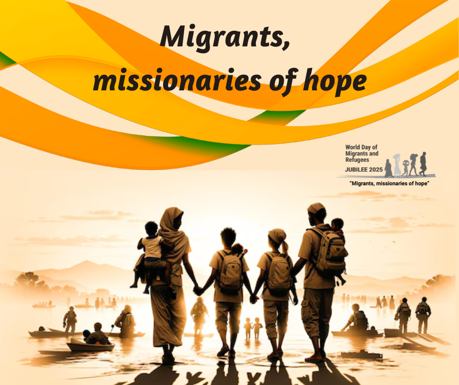 Migrants, missionaries of hope